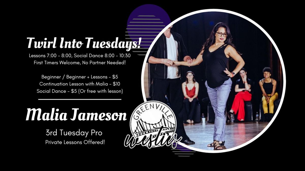 Malia Jameson - 3rd Tuesdays Lesson & Dance!