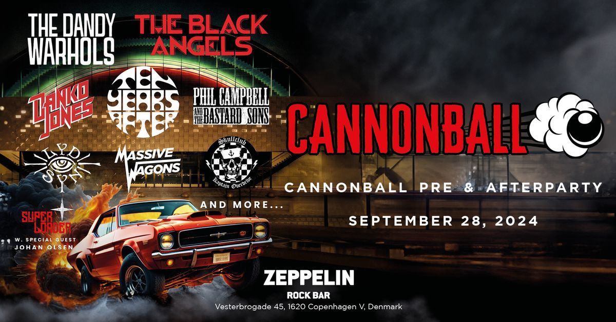 Cannonball pre & afterparty L\u00f8rdag @Zeppelin Rock Bar 