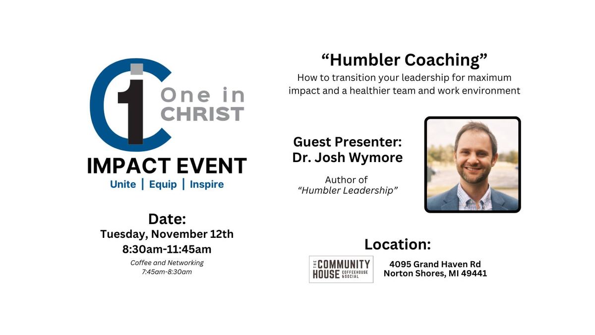 One in Christ Impact Event "Humbler Coaching"