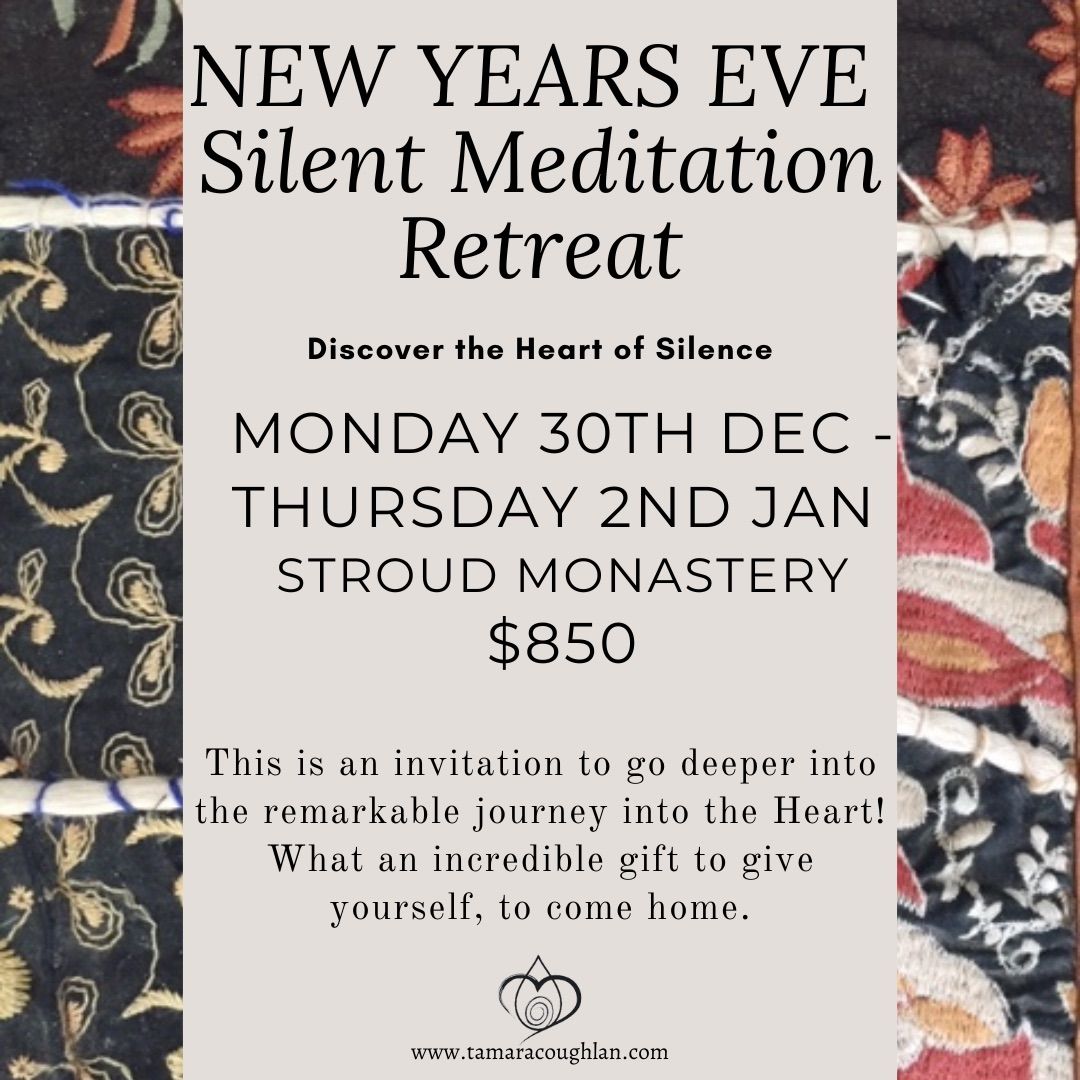 New Years Eve - Silent Meditation Retreat