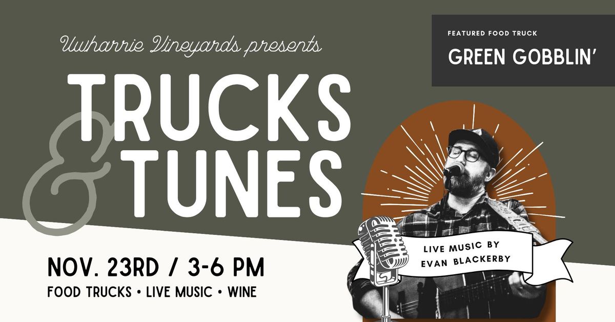 Trucks & Tunes @ Uwharrie Vineyards