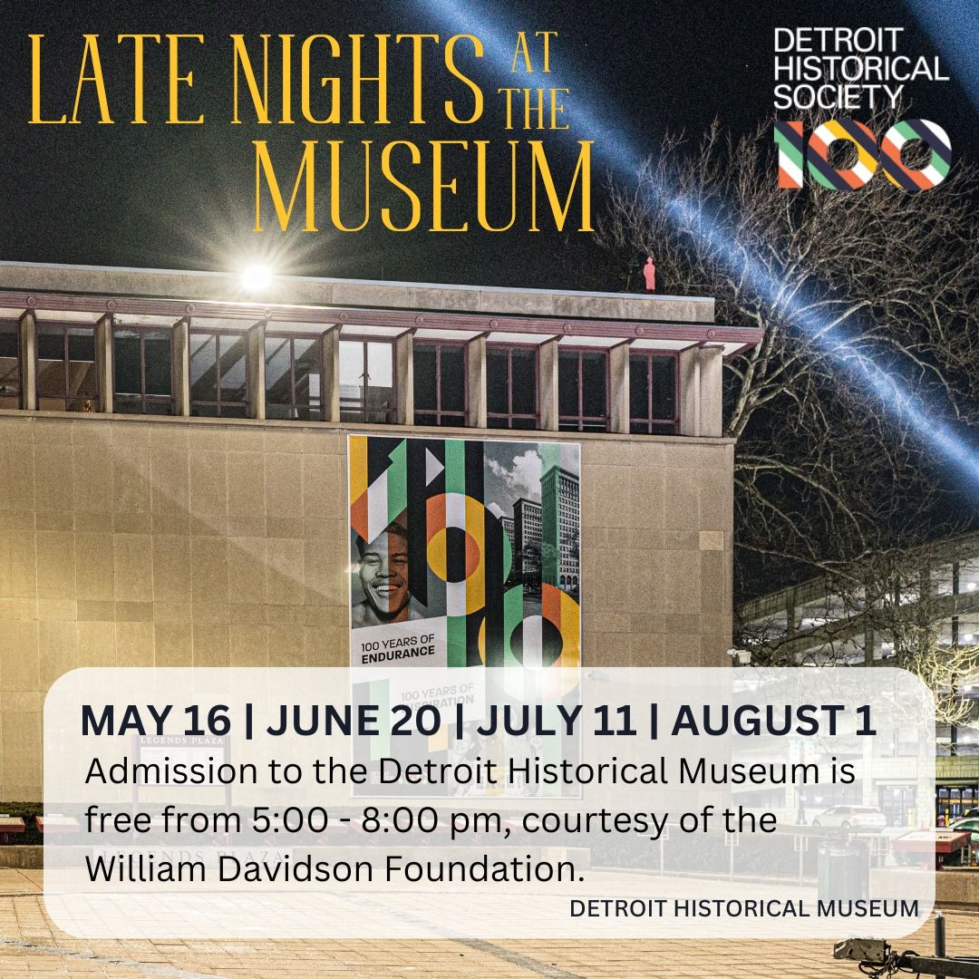 Late Nights at the Museum - Free Admission!