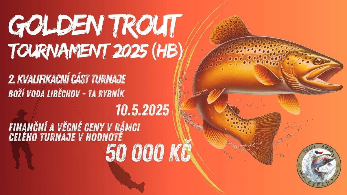 Golden Trout Tournament 2025 (HB) - 2. kvalifika\u010dn\u00ed z\u00e1vod