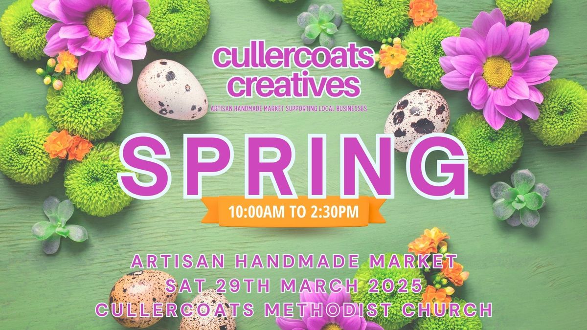 Cullercoats Creatives | SPRING MARKET  Sat 29th March 2025