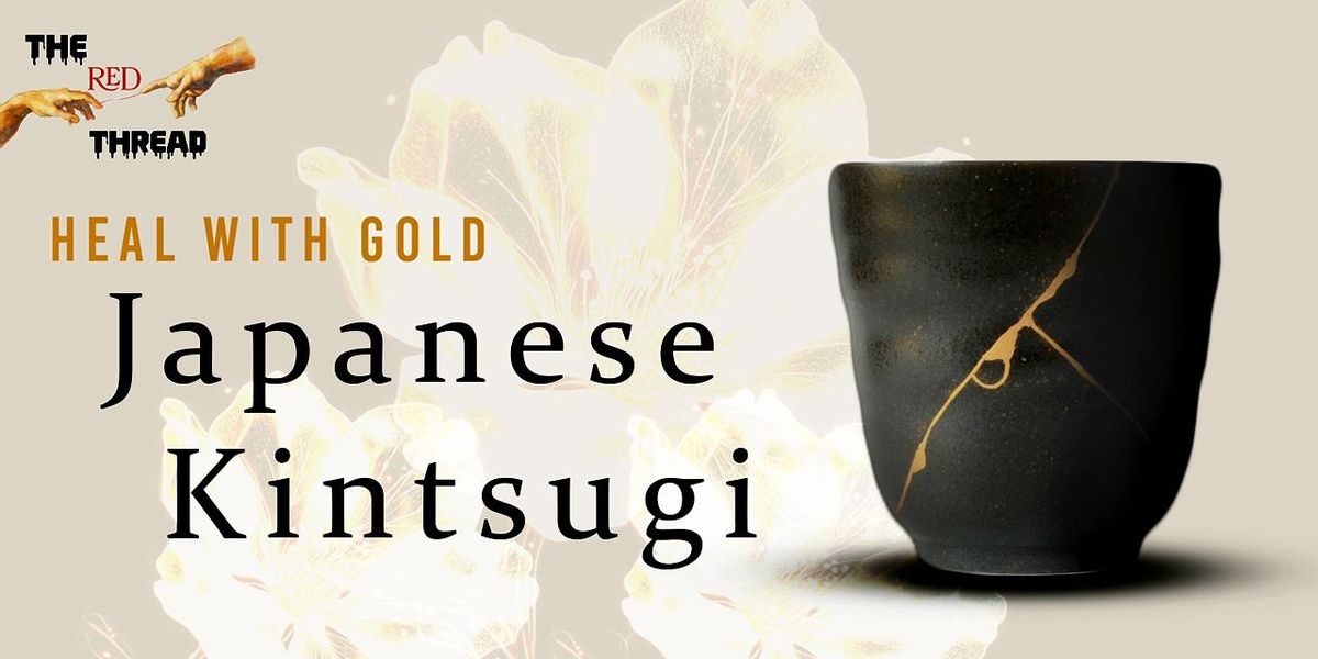 Japanese Kintsugi Workshop