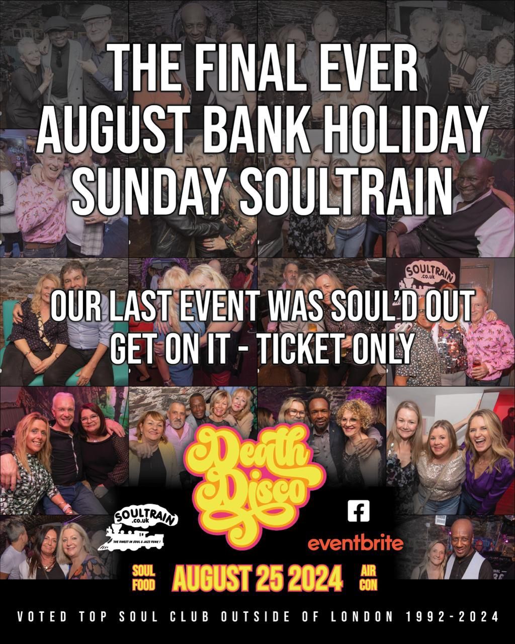 Soultrain Last Ever August Bank Holiday Sunday 