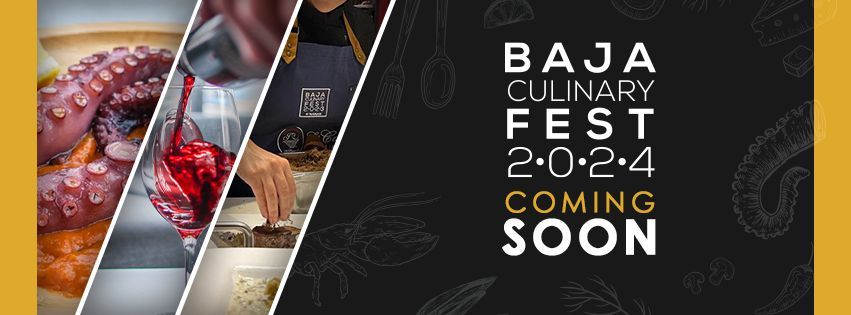 Baja Culinary Fest 2024