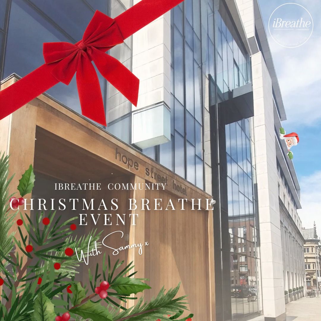 Christmas Breathe at Hope Street Hotel 