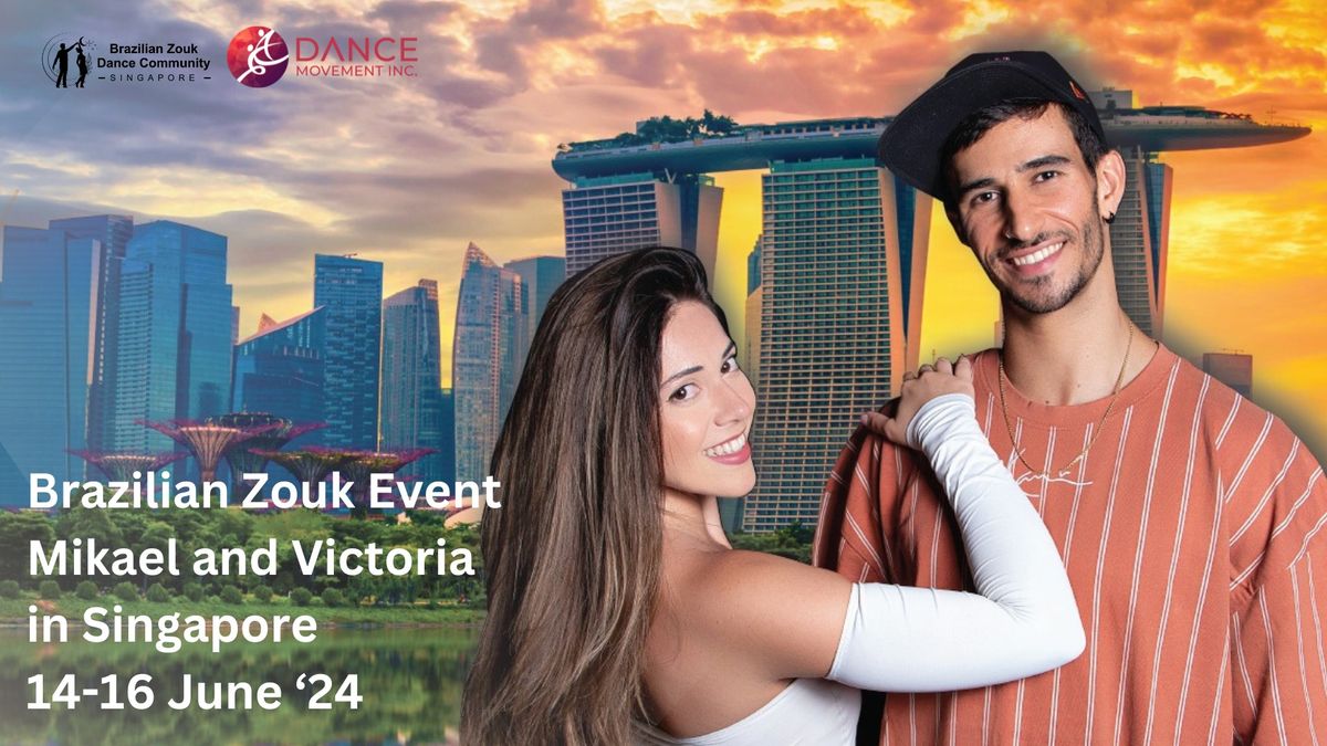 Brazilian Zouk Event: Mikael and Victoria in Singapore