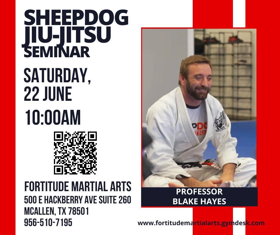 Sheepdog Jiu-Jitsu Seminar with Professor Blake Hayes