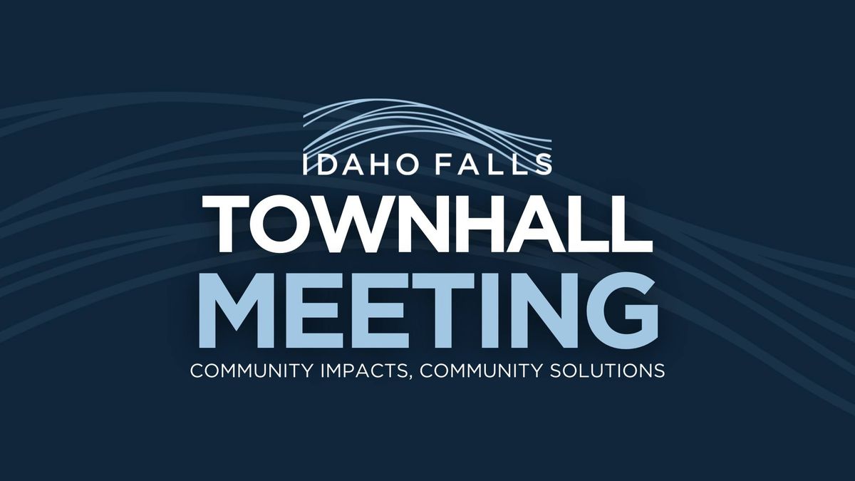 City of Idaho Falls Fentanyl Town Hall