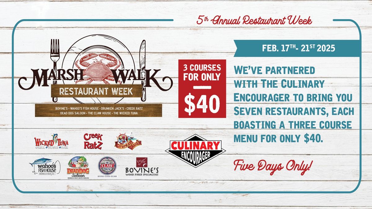 5th Annual MarshWalk Restaurant Week! 