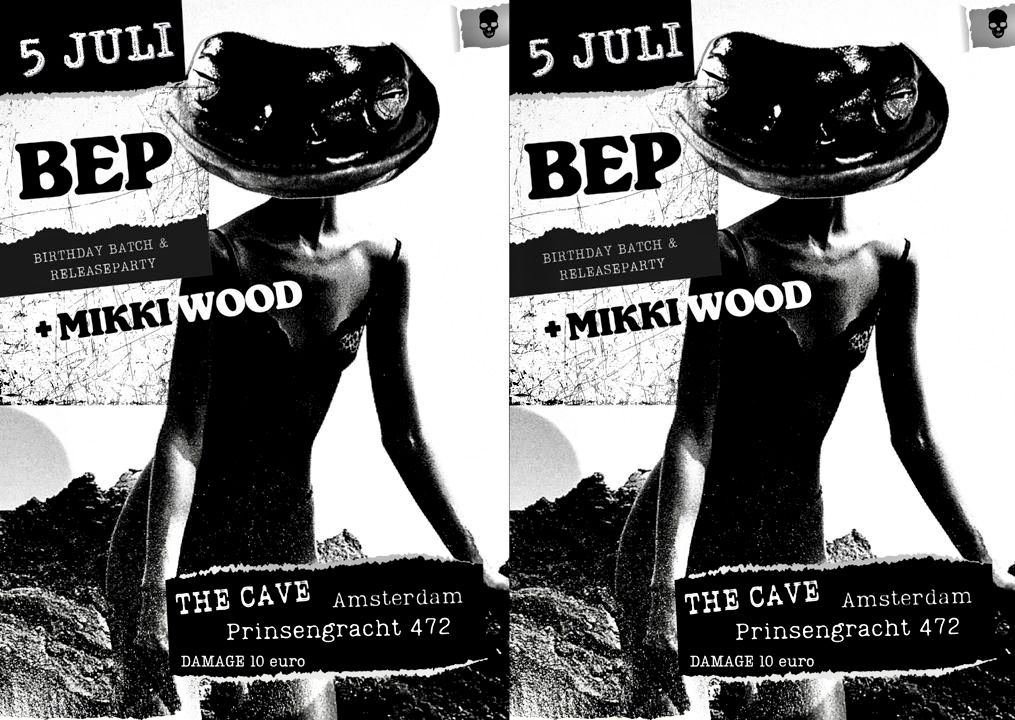 Rock Club The Cave presents: BEP-release party & birthdaybash w Mikki Wood!
