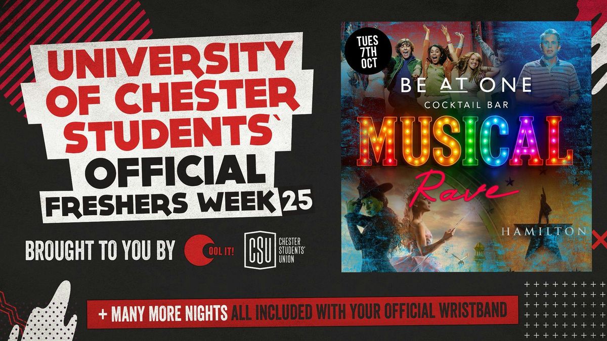 OFFICIAL FRESHERS EVENT 7 - THE MUSICAL RAVE \ud83c\udfbc\ud83c\udfa4\ud83e\udea9