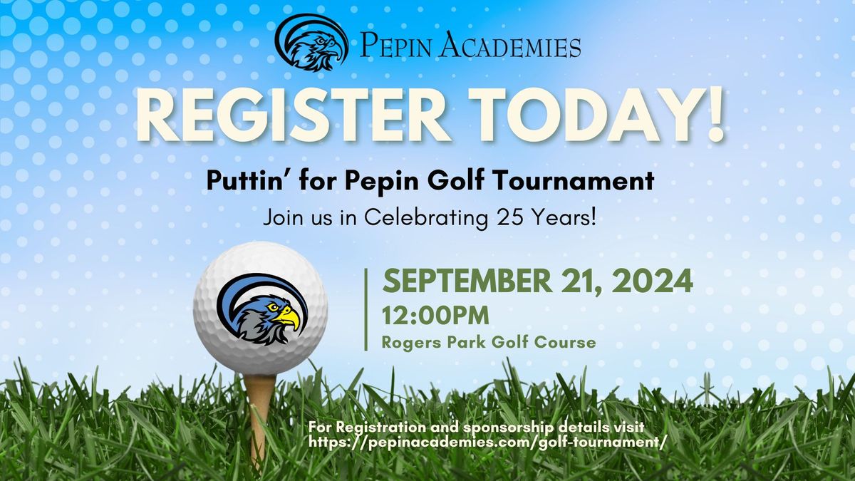 Puttin' for Pepin Golf Tournament