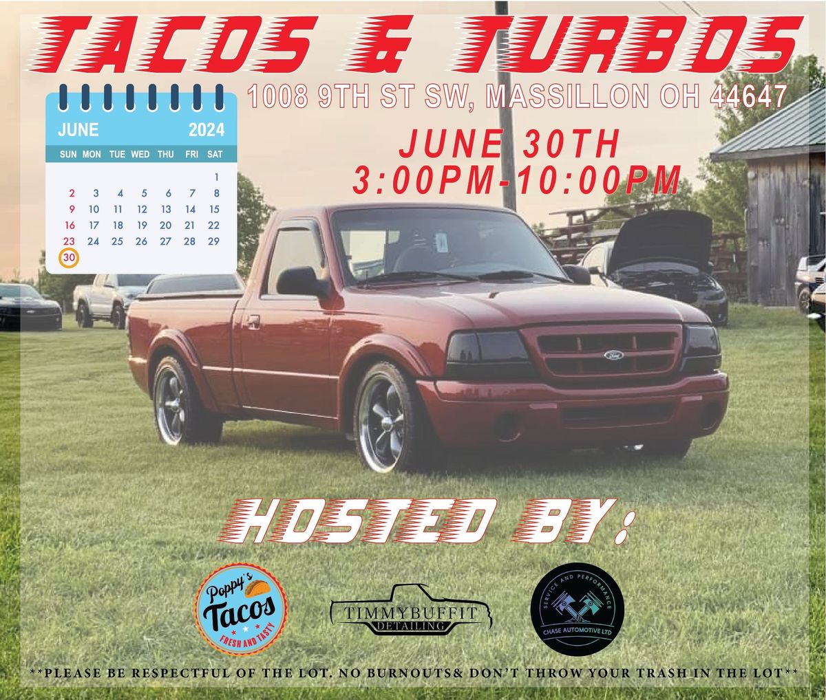Tacos & Turbos presented by Poppys Tacos, Chase Automotive LTD & Timmybuffit