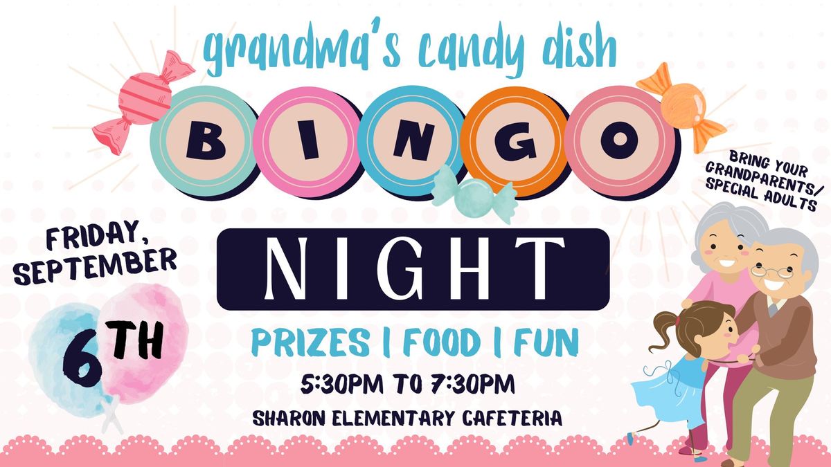 Grandma's Candy Dish Bingo Night!