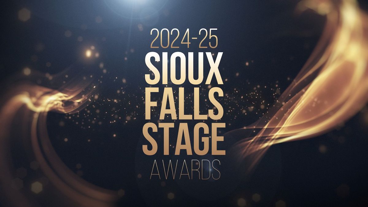 2024-25 Sioux Falls Stage Awards