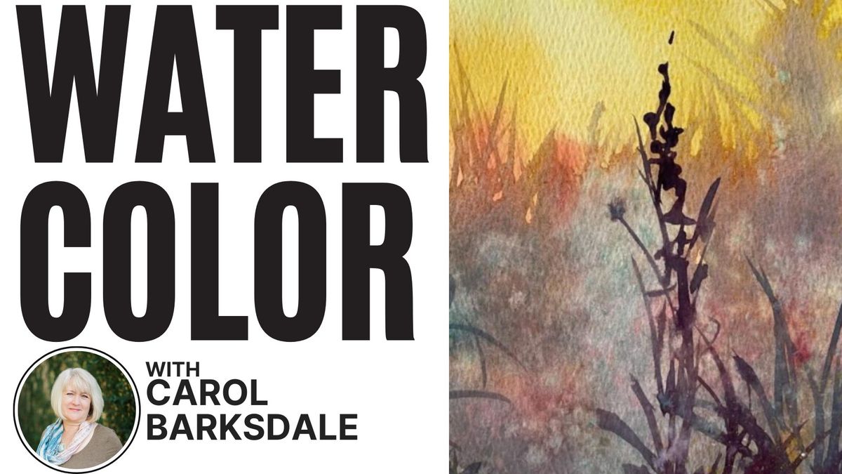 Watercolor with Carol Barksdale