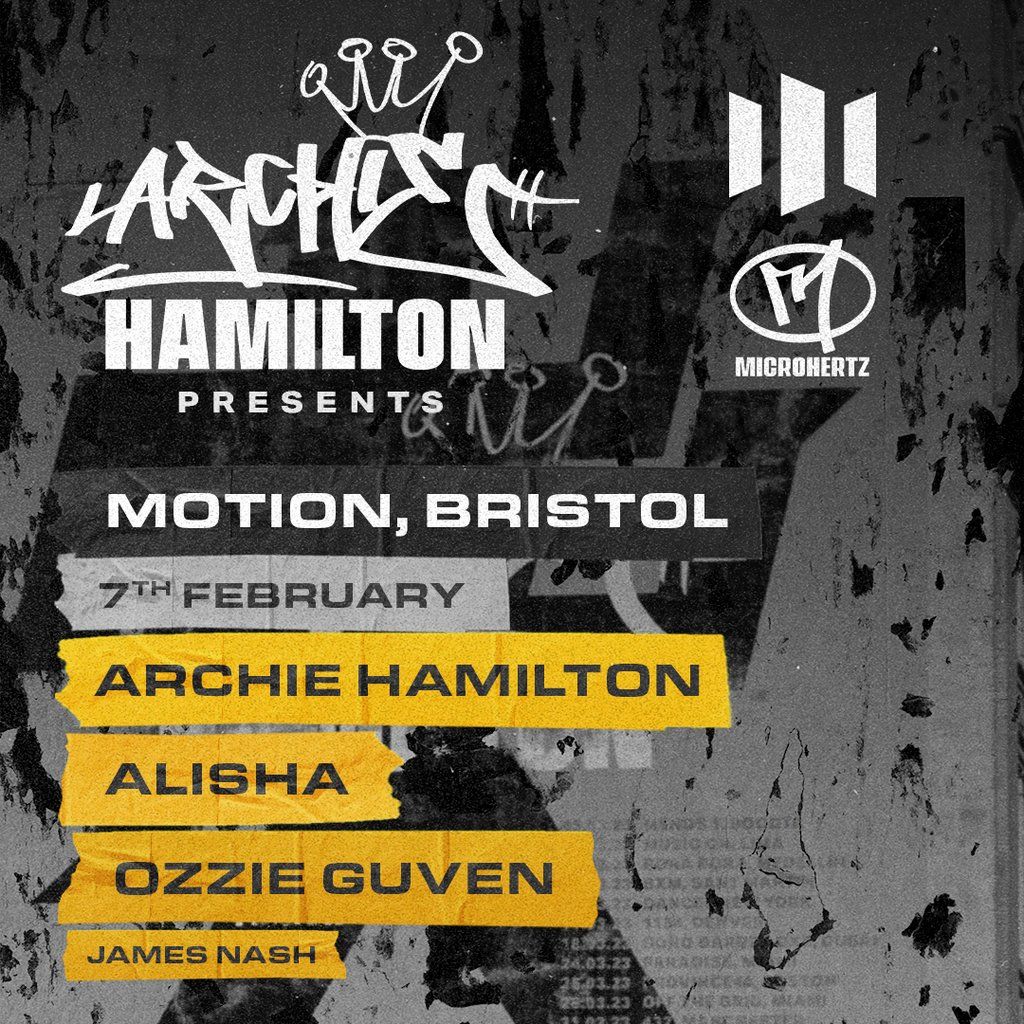 Motion x MicroHertz - Archie Hamilton, ALISHA, Ozzie Guven