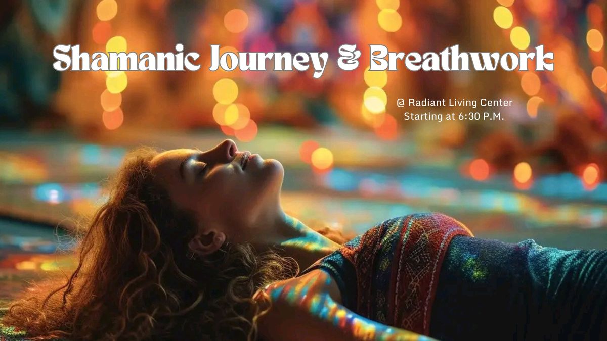 Shamanic Journey & Breathwork