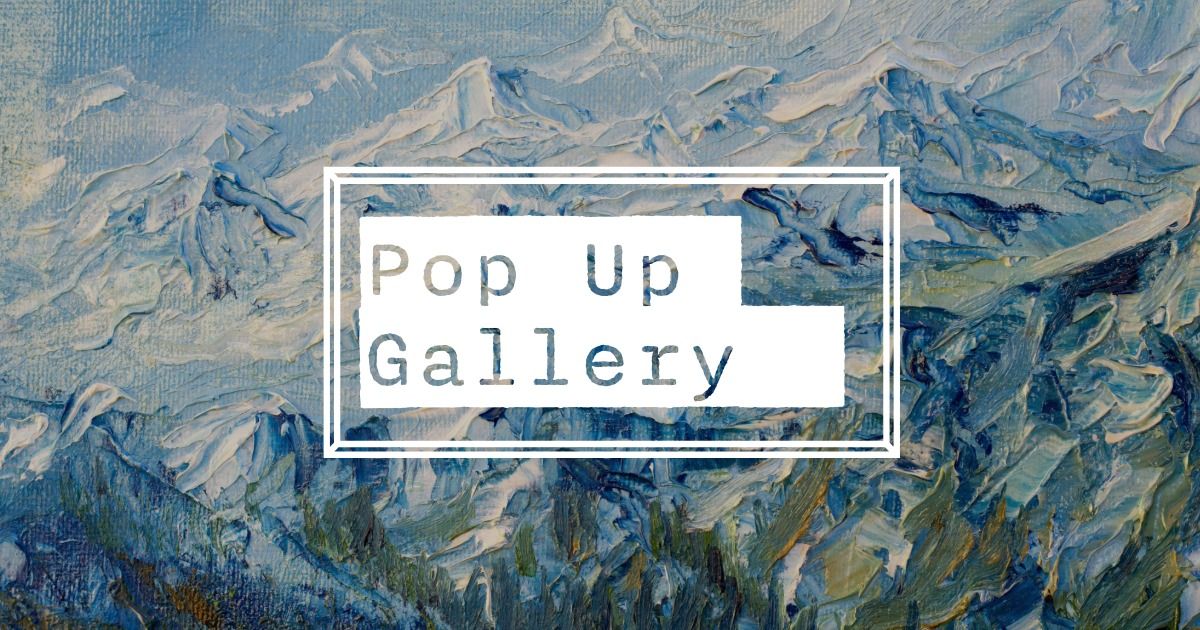 Ilkley Arts Pop-Up Gallery