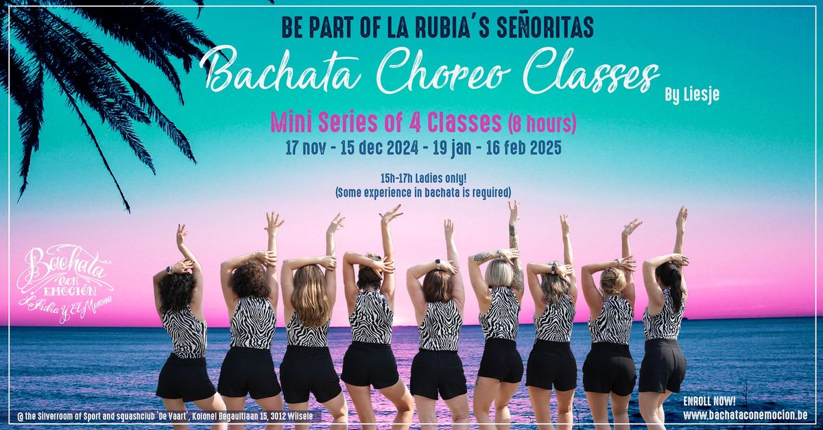 Bachata Choreo Classes by Liesje (miniseries)