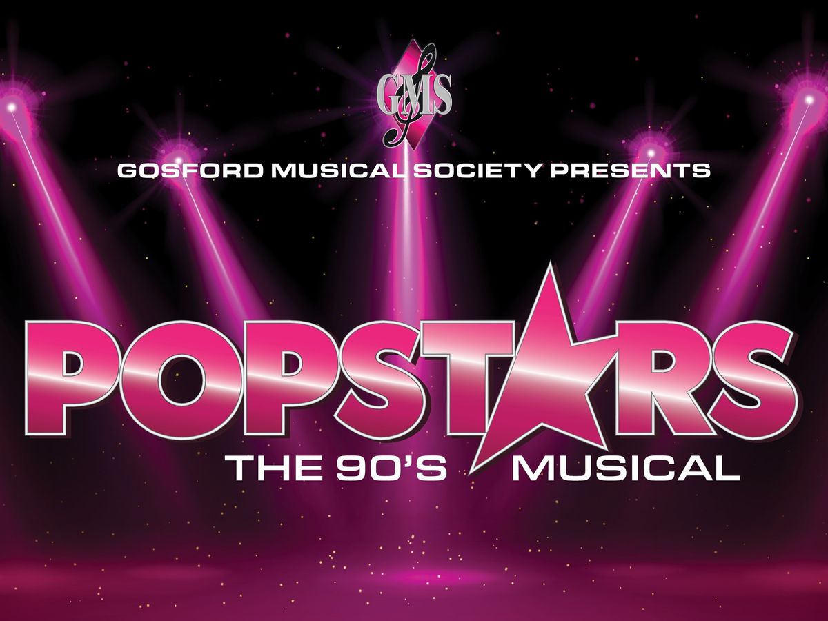 Gosford Musical Society Presents 'Popstars the 90s Musical'