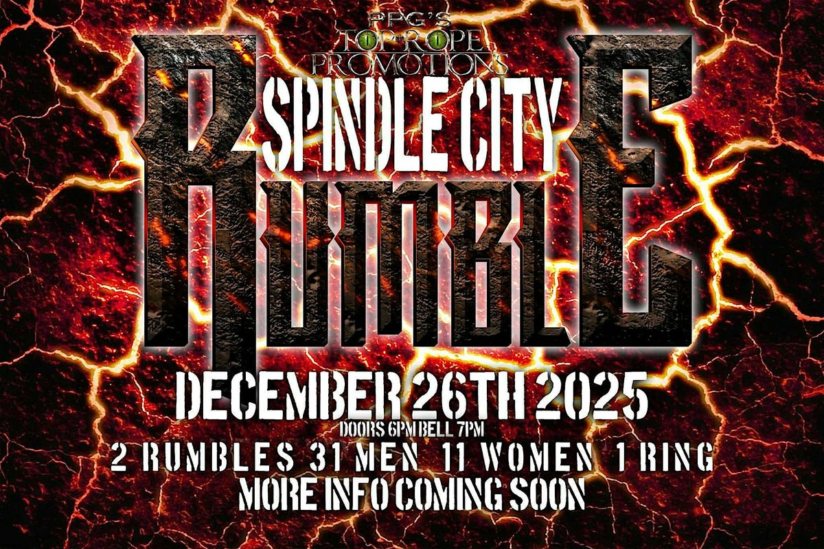 The Spindle City Rumble 2025-TRP LIVE PRO WRESTLING