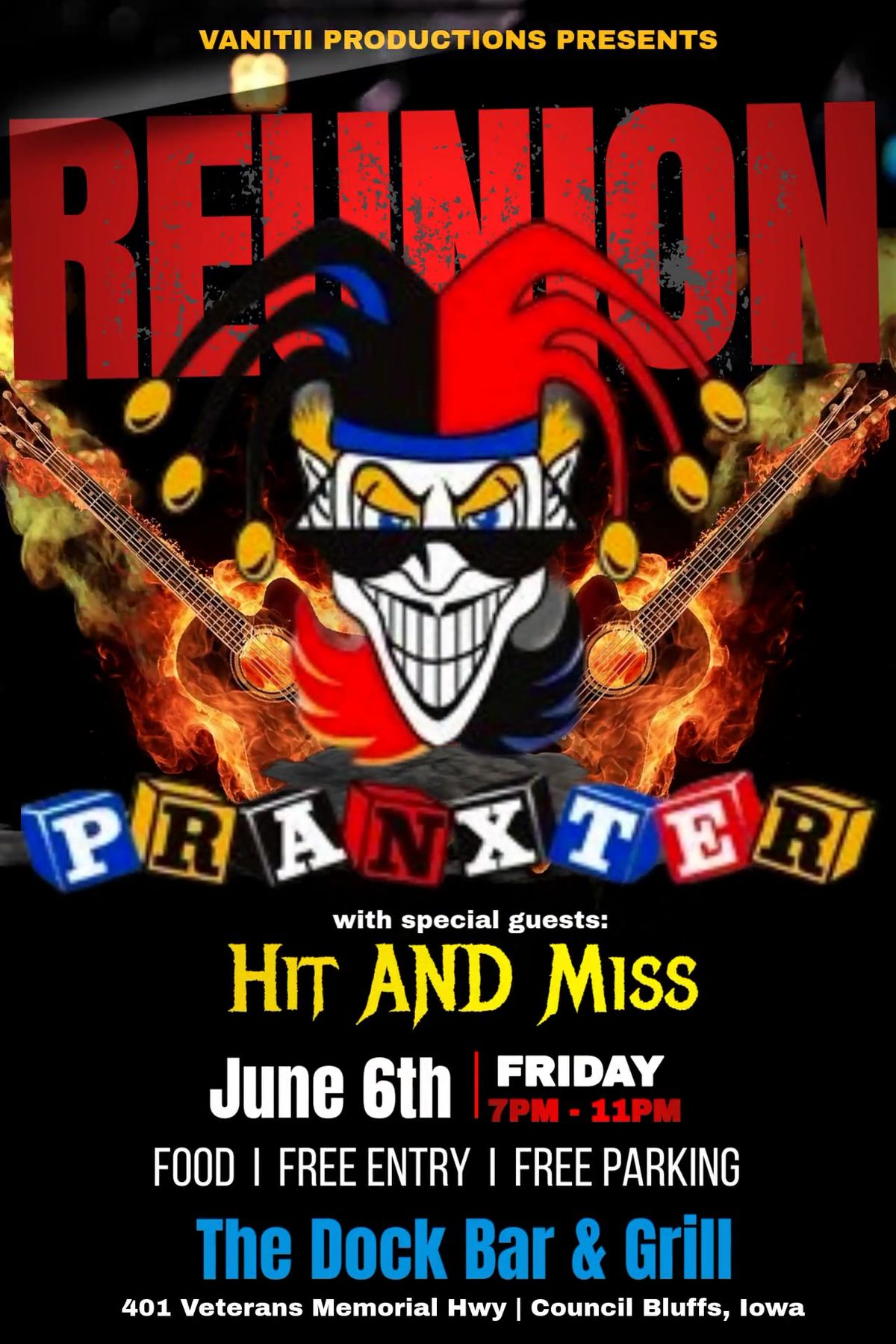 PRANXTER REUNION w\/special guest HIT AND MISS - ONE NIGHT ONLY!