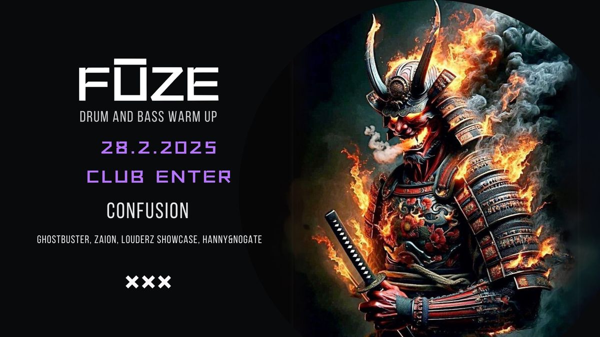 Warm Up F\u00daZE w\/ Confusion \u2192 club Enter \u2192 28.2.2025