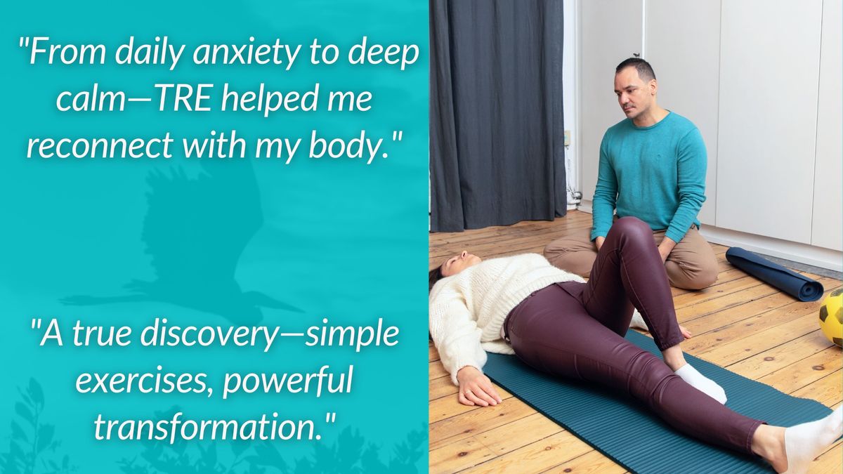 Reduce stress, anxiety, chronic pain and trauma-rooted symptoms with TRE\u00ae