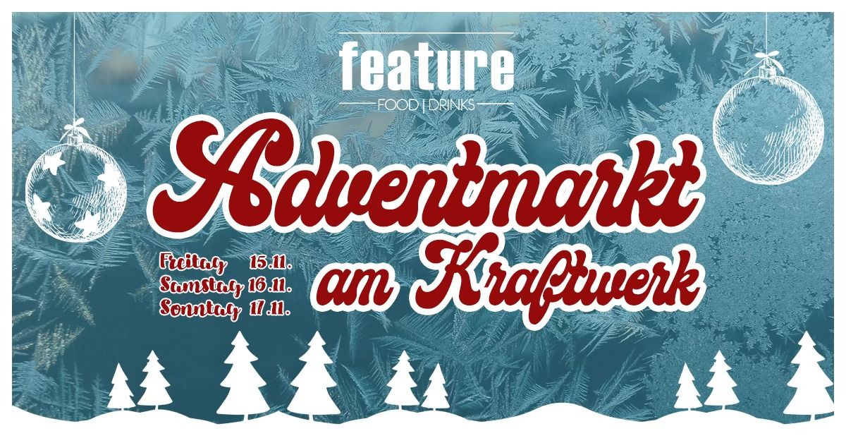 \u2b50\ufe0f ADVENTMARKT AM KRAFTWERK \u2b50\ufe0f