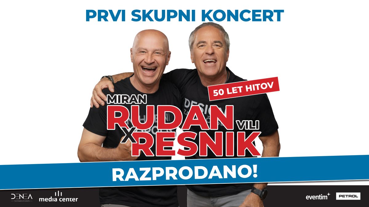 RUDAN x RESNIK - Prvi skupni koncert: 50 let hitov \u25cf 16.11. @ Media Center, LJ