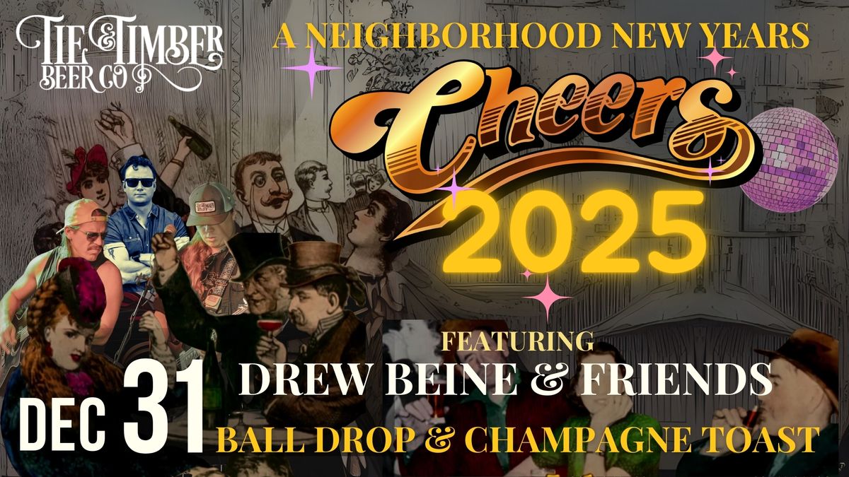 A Neighborhood New Year's featuring Drew Beine & Friends