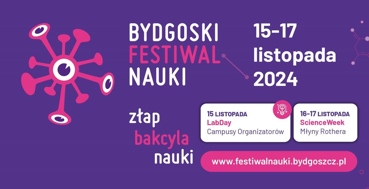 XIV Bydgoski Festiwal Nauki (15-17 listopada)