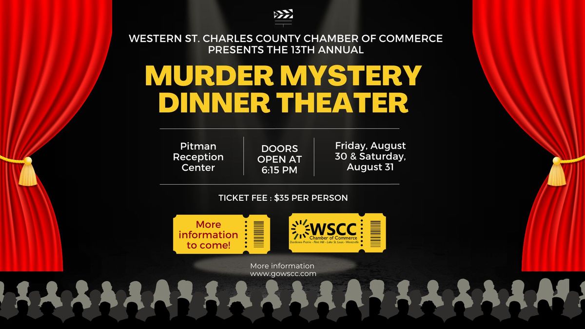 2024 Annual Murder Mystery Dinner Theater Production - Night #1