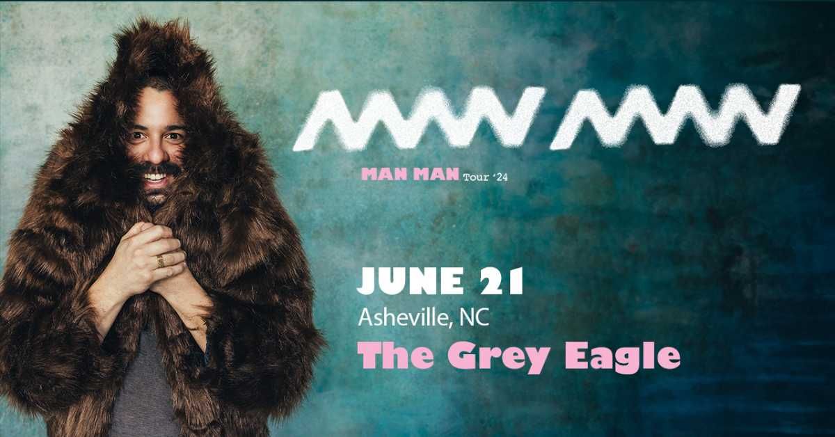 Man Man at The Grey Eagle