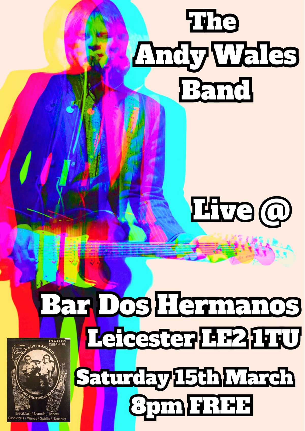 The Andy Wales Band - Live @ Bar Dos Hermanos, Leicester