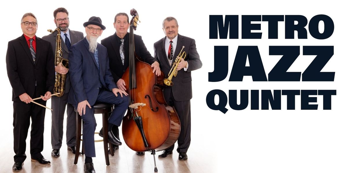 Metro Jazz Quintet