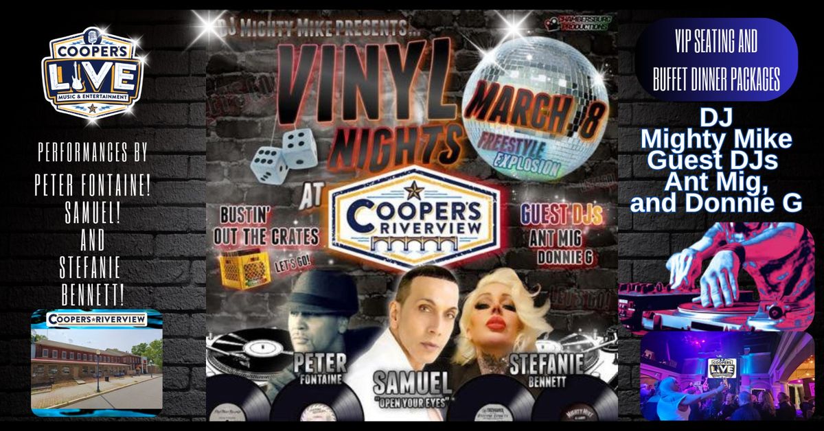 Vinyl FreeStyle Party with Peter Fontaine, Samuel, and Stefanie Bennett at Cooper's Riverview!