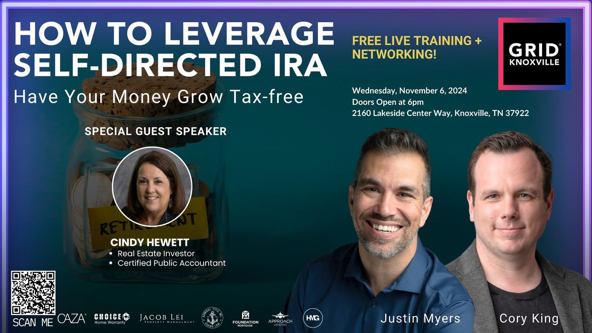 November Investors Meetup - How to Use Self-directed IRAs: Watch Your Money Grow Tax-free