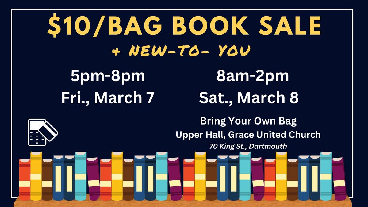 $10\/Bag Book Sale & New-To-You Room