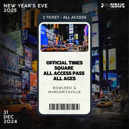 NYE25 Official Times Square All Access Pass - All Ages