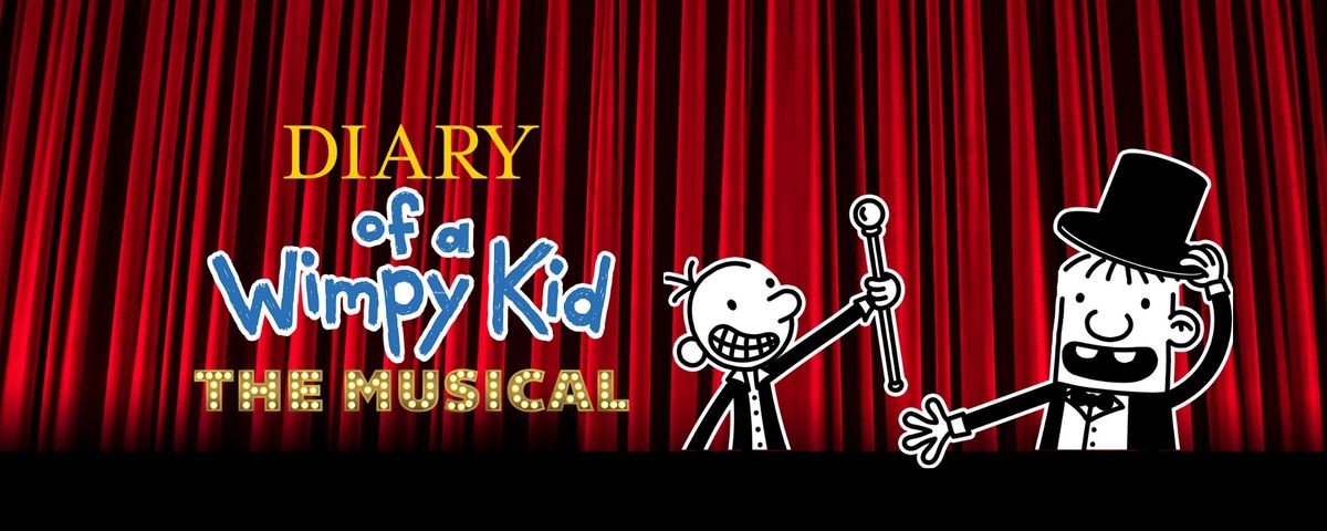 Diary of a Wimpy Kid The Musical