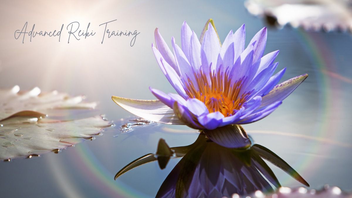 Advanced Reiki Training Reiki III with Holy Fire III