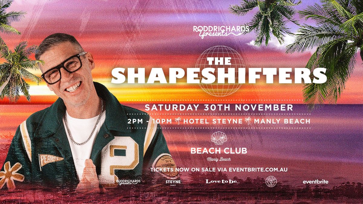 The Shapeshifters at Beach Club