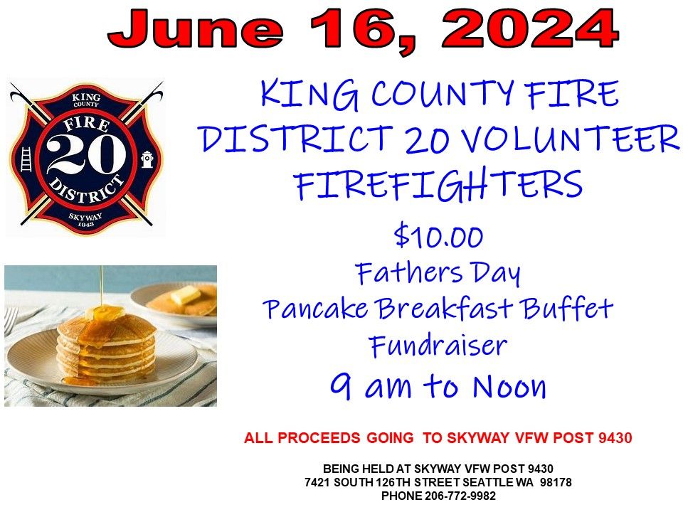 King County Fire Fighter Father's Day Breakfast Buffet
