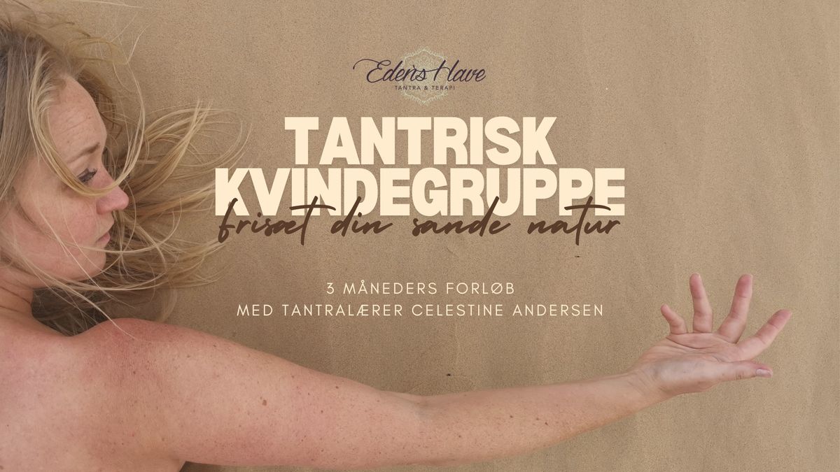 Tantrisk kvindegruppe UDSOLGT