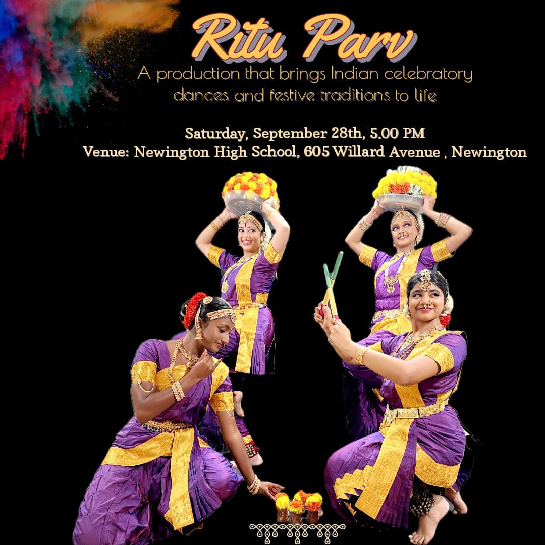 Ritu Parv - A production that brings Indian celebratory dances and festive traditions to life